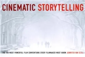 Cinematic Storytelling (Van Sijll Jennifer)(Paperback)