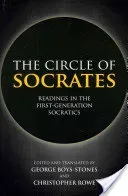 Circle of Socrates - Readings in the First-Generation Socratics(Paperback / softback)