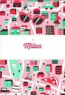 Citix60: Milan: 60 Creatives Show You the Best of the City (Viction Workshop)(Paperback)