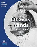Citizens Minds The French Revolution Pupil's Book (Counsell Christine)(Paperback / softback)