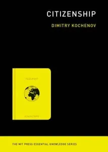 Citizenship (Kochenov Dimitry)(Paperback)