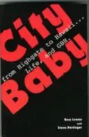 City Baby (Lomas Ross)(Paperback / softback)