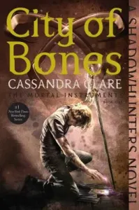 City of Bones, 1 (Clare Cassandra)(Paperback)