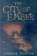 City of Ember (DuPrau Jeanne)(Paperback / softback)