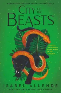 City of the Beasts (Allende Isabel)(Paperback)