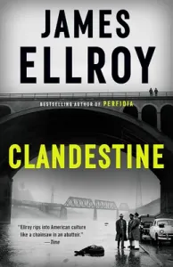 Clandestine (Ellroy James)(Paperback)