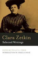 Clara Zetkin: Selected Writings (Zetkin Clara)(Paperback)