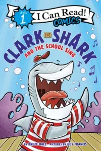 Clark the Shark and the School Sing (Hale Bruce)(Pevná vazba)
