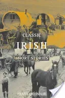 Classic Irish Short Stories (O'Connor Frank)(Paperback)
