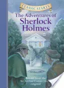 Classic Starts(r) the Adventures of Sherlock Holmes (Doyle Sir Arthur Conan)(Pevná vazba)