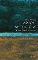 Classical Mythology: A Very Short Introduction (Morales Helen)(Paperback)