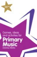 Classroom Gems: Games, Ideas and Activities for Primary Music (Minto Donna)(Paperback / softback)