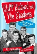 Cliff Richard and the Shadows - A Rock & Roll Memoir (Ellis Royston)(Paperback)