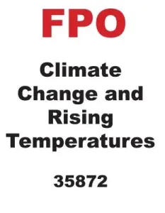 Climate Change and Rising Temperatures (Kurtz Kevin)(Paperback)
