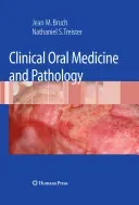 Clinical Oral Medicine and Pathology (Bruch Jean M.)(Pevná vazba)