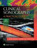 Clinical Sonography: A Practical Guide (Sanders Roger C.)(Paperback)