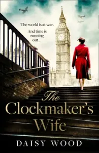 Clockmaker's Wife (Wood Daisy)(Paperback / softback)