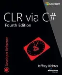 CLR via C# (Richter Jeffrey)(Paperback / softback)