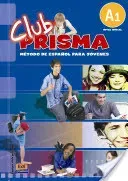Club Prisma A1 - Student Book + CD (Club Prisma Team)(Mixed media product)