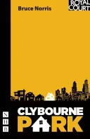 Clybourne Park (Norris Bruce)(Paperback / softback)