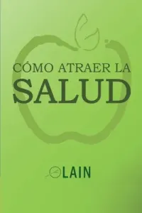 Cmo atraer la Salud (Garca Calvo Lain)(Paperback)