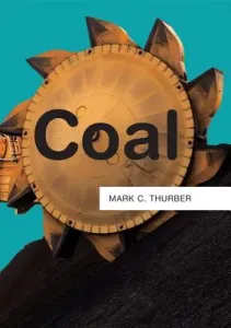 Coal (Thurber Mark C.)(Paperback)