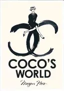 Coco Chanel: The Illustrated World of a Fashion Icon (Hess Megan)(Pevná vazba)