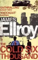 Cold Six Thousand (Ellroy James)(Paperback / softback)