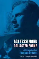 Collected Poems: With Translations from Jacques Prvert (Tessimond A. S. J.)(Paperback)