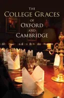 College Graces of Oxford and Cambridge(Paperback / softback)
