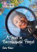 Collins Big Cat - A Year in Barrowswold Forest: Band 15/Emerald (Baker Chris)(Paperback)