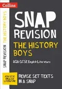 Collins Snap Revision Text Guides - The History Boys: Aqa GCSE English Literature (Collins Uk)(Paperback)