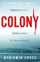 Colony (Cross Benjamin)(Paperback / softback)