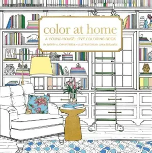 Color at Home: A Young House Love Coloring Book (Petersik)(Paperback)
