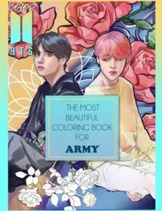 Color BTS! 2: The Most Beautiful BTS Coloring Book For ARMY (Print Kpop-Ftw)(Paperback)