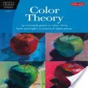 Color Theory: An Essential Guide to Color--From Basic Principles to Practical Applications (Mollica Patti)(Paperback)