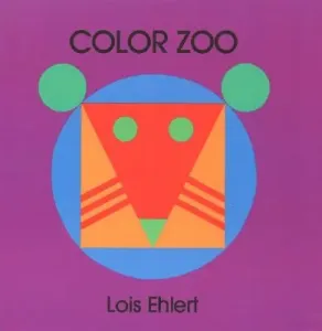 Color Zoo Board Book (Ehlert Lois)(Board Books)