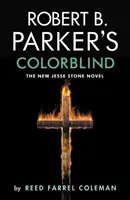 Colorblind (Coleman Reed Farrel)(Paperback / softback)