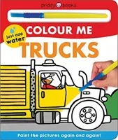Colour Me Trucks (Priddy Roger)(Board book)