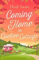 Coming Home to Cuckoo Cottage (Swain Heidi)(Paperback)