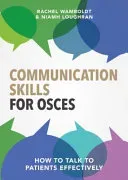 Communication Skills for Osces (Wamboldt Rachel)(Paperback)