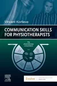 Communication Skills for Physiotherapists (Kortleve Vincent)(Paperback)