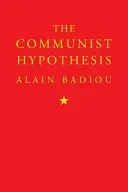 Communist Hypothesis (Badiou Alain)(Paperback / softback)