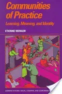 Communities of Practice (Wenger Etienne)(Paperback)