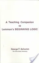 Companion To Lemmon's Beginning Logic (Schumm George)(Paperback / softback)