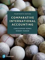 Comparative International Accounting, 14th Edition (Nobes Christopher)(Paperback / softback)