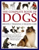Complete Book of Dogs (Pilbeam Rosie)(Pevná vazba)