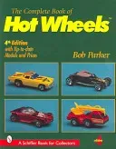 Complete Book of Hot Wheels (Parker Bob)(Paperback)