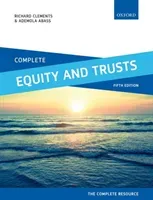 Complete Equity and Trusts: Text, Cases, and Materials (Clements Richard)(Paperback)