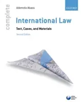 Complete International Law: Text, Cases, and Materials (Abass Ademola)(Paperback)